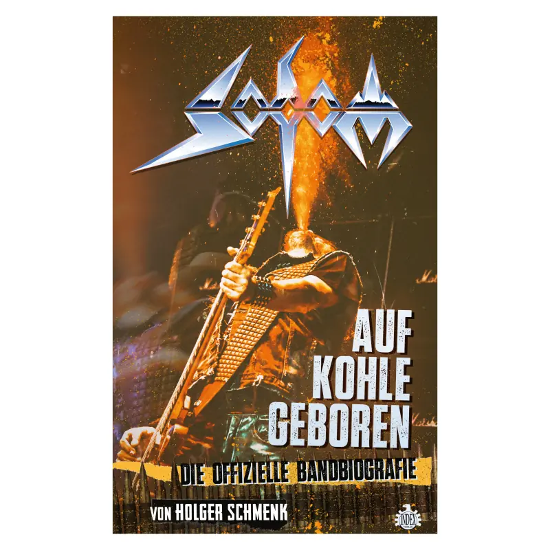 HOLGER SCHMENK - Sodom - Auf Kohle Geboren (German Edition) · BOOK (Thrash Metal Books)