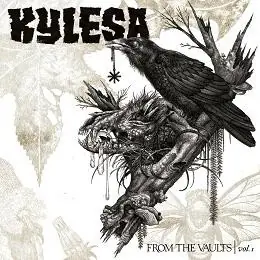 KYLESA - From The Vaults Vol.1 · DIGIPAK CD KYLESA - From The Vaults Vol.1 · DIGIPAK CD (Stoner Rock CDs)