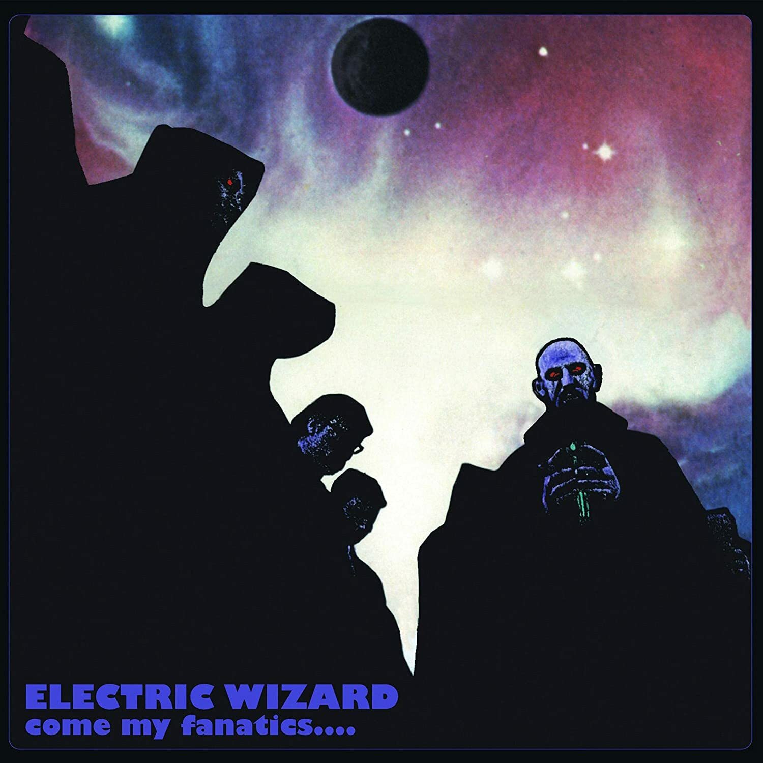 ELECTRIC WIZARD - Come My Fanatics · CD (Doom Metal CDs)