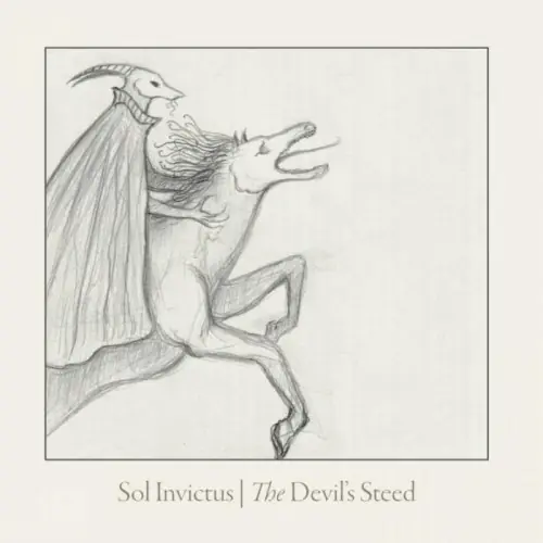 SOL INVICTUS - The Devil´s Steed · RE-RELEASE DIGI (Rock CDs)