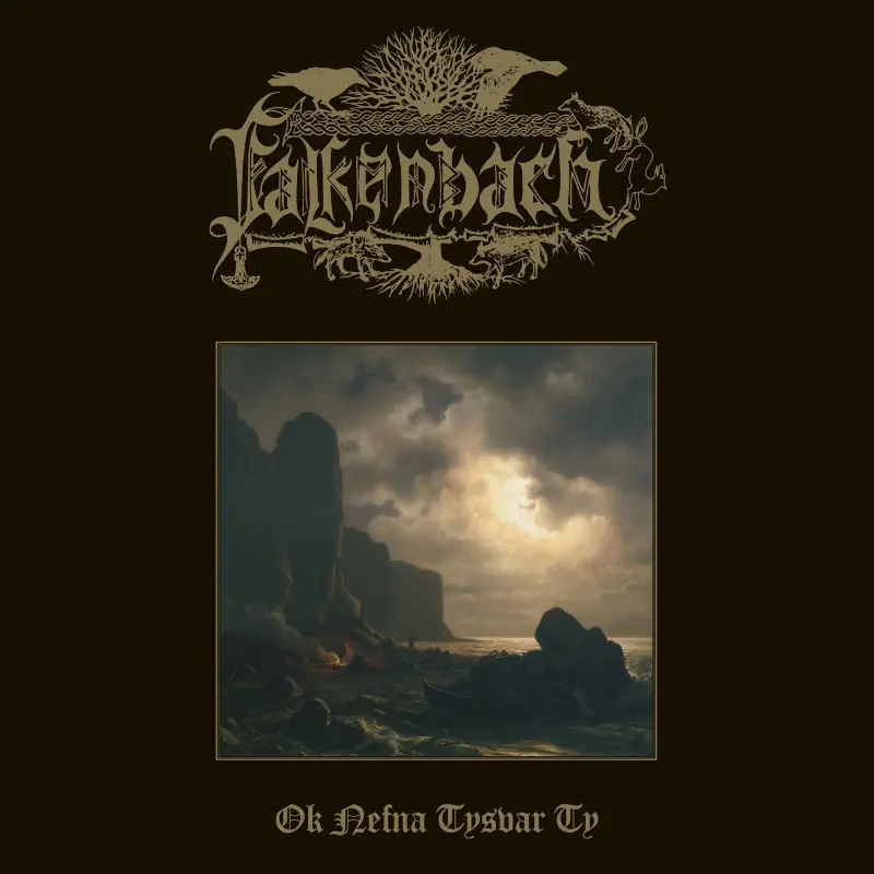 FALKENBACH - Ok nefna tysvar Ty · BLACK LP · Picture 1 FALKENBACH - Ok nefna tysvar Ty · BLACK LP (Black Metal/Folk Vinyl) · Picture 1