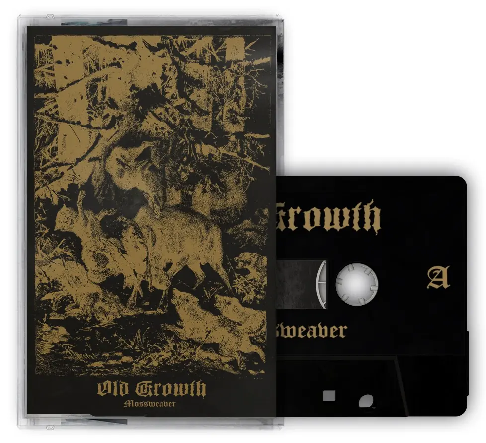 OLD GROWTH - Mossweaver · BLACK TAPE CASS