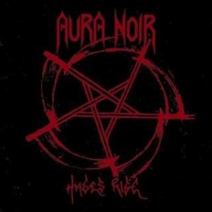 AURA NOIR · Hades Rise | CD AURA NOIR · Hades Rise | CD (Black Metal CDs)
