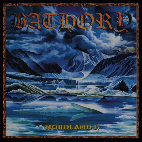BATHORY - Nordland I · BLACK 2LP · Picture 1 BATHORY - Nordland I · BLACK 2LP (Black Metal Vinyl) · Picture 1