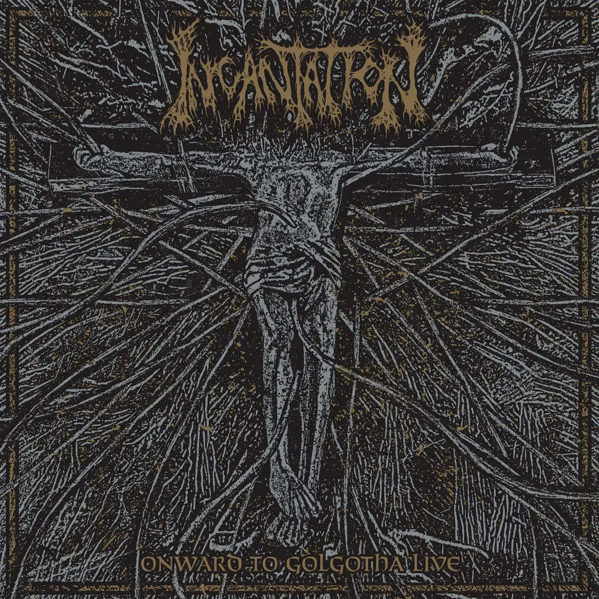 INCANTATION - Onward To Golgotha Live · CD INCANTATION - Onward To Golgotha Live · CD (Death Metal CDs)