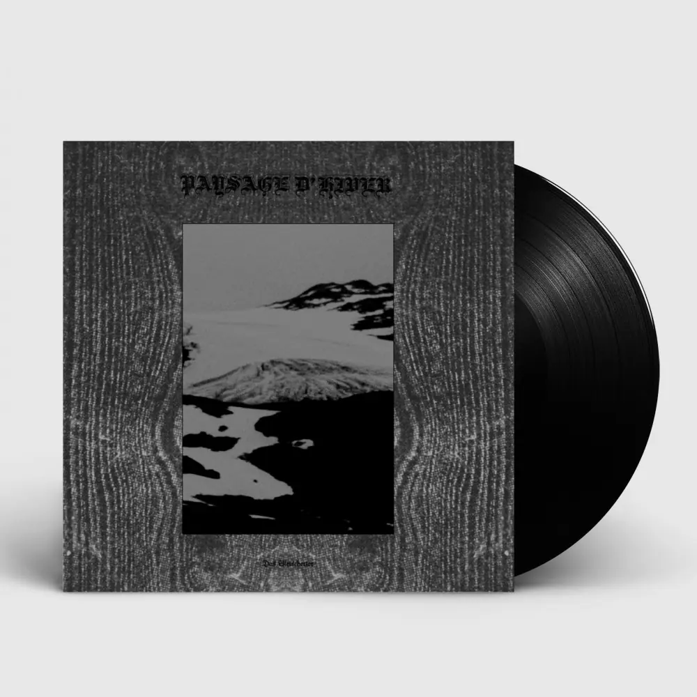 PAYSAGE D'HIVER - Das Gletschertor / Das Schwarze Metall-Eisen · BLACK LP