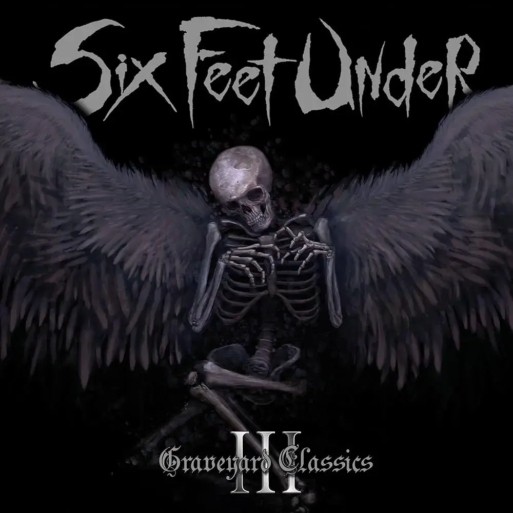 SIX FEET UNDER - Graveyard Classics III · WHITE/BLACK SPLATTER LP 1