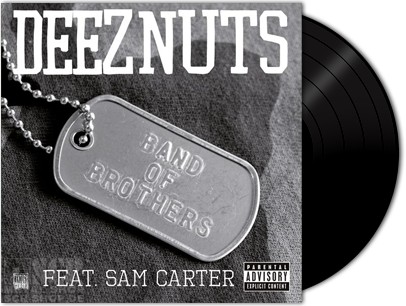 DEEZ NUTS - Band Of Brothers / Shot After Shot · EP (Hardcore Vinyl)