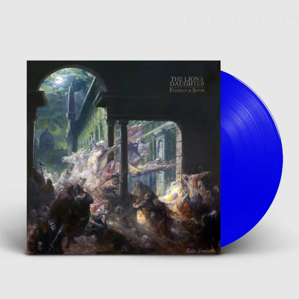 THE LION'S DAUGHTER - Existence Is Horror · BLUE LP