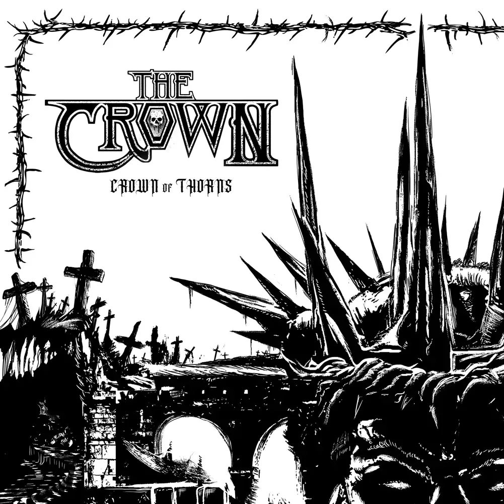 THE CROWN - Crown Of Thorns · DIGIPAK CD THE CROWN - Crown Of Thorns · DIGIPAK CD (Thrash Metal/Death Metal CDs)