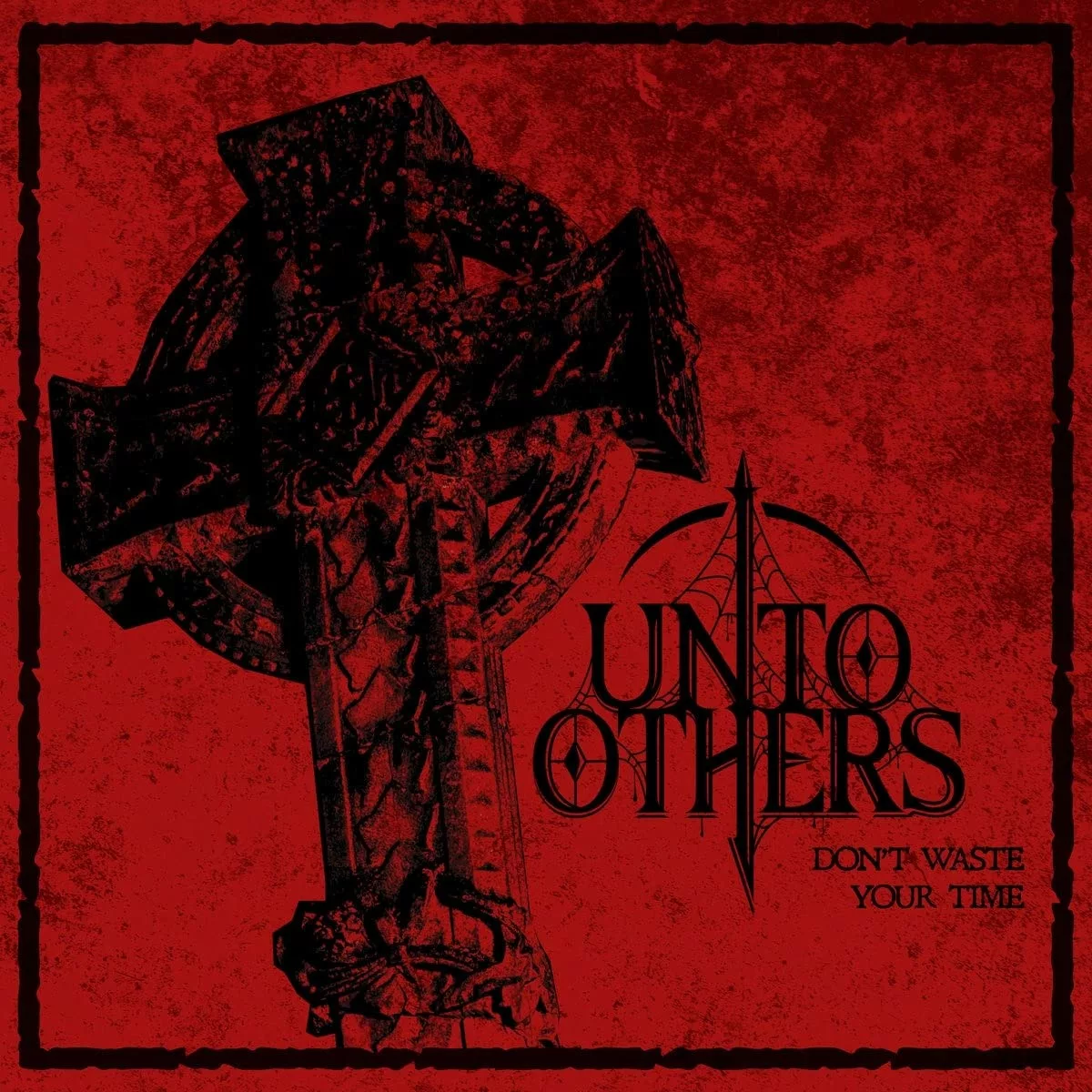 UNTO OTHERS - Don`t Waste Your Time (Complete Sessions) · DIGIPAK CD (Gothic Rock CDs)