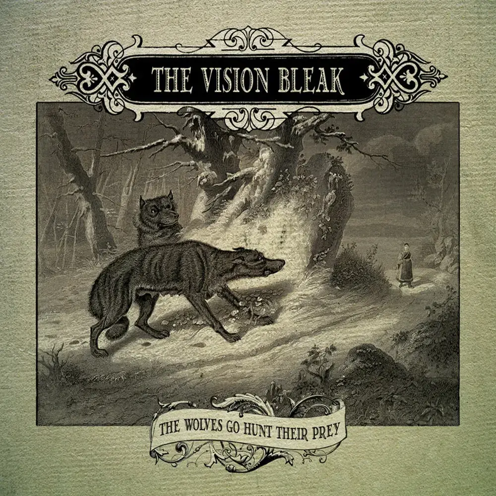 THE VISION BLEAK - The Wolves Go Hunt Their Prey · CD (Gothic Metal/Heavy Metal/Horror Metal CDs)