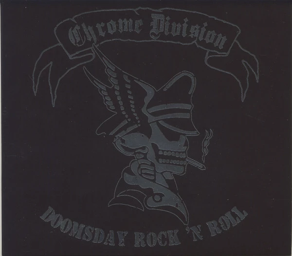 CHROME DIVISION - Doomsday Rock´N´Roll [DIGIPAK CD]
