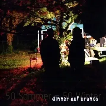 DINNER AUF URANOS · 50 Sommer-50 Winter | CD DINNER AUF URANOS · 50 Sommer-50 Winter | CD (Alternative Rock CDs)