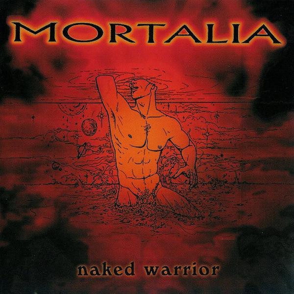 MORTALIA - Naked Warrior · CD MORTALIA - Naked Warrior · CD (Gothic Rock CDs)
