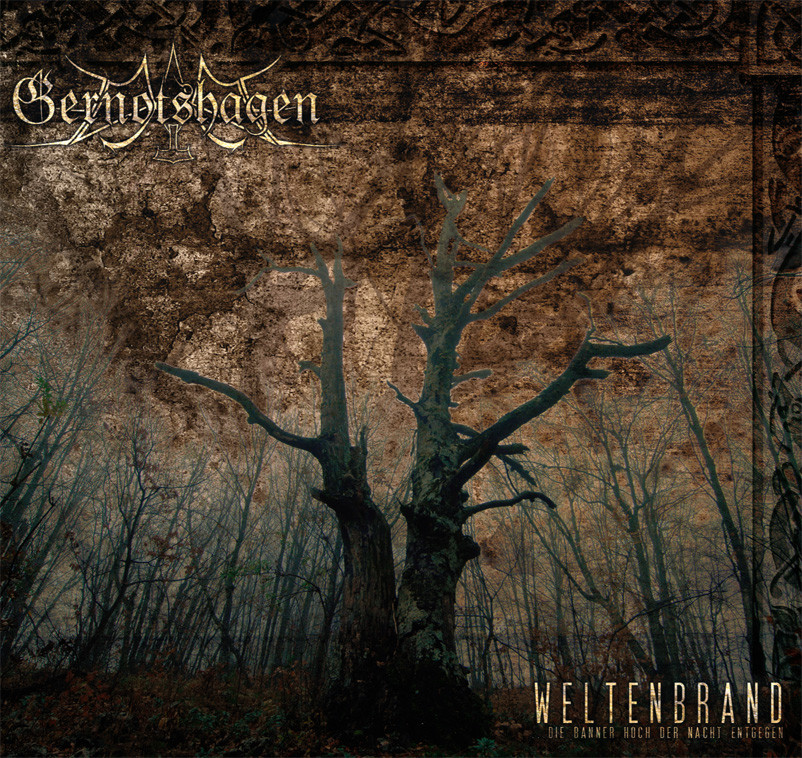GERNOTSHAGEN - Weltenbrand · DIGI GERNOTSHAGEN - Weltenbrand · DIGI (Black Metal CDs)