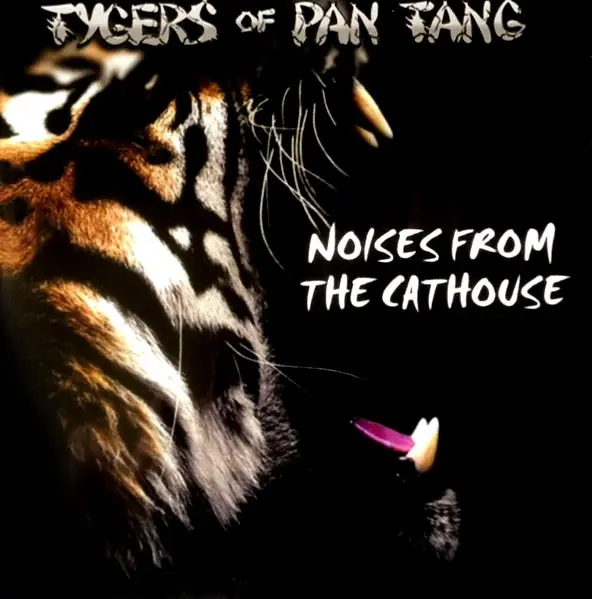 TYGERS OF PAN TANG - Noises from the Cathouse · BLACK DLP · Picture 1 TYGERS OF PAN TANG - Noises from the Cathouse · BLACK DLP (Heavy Metal Vinyl) · Picture 1