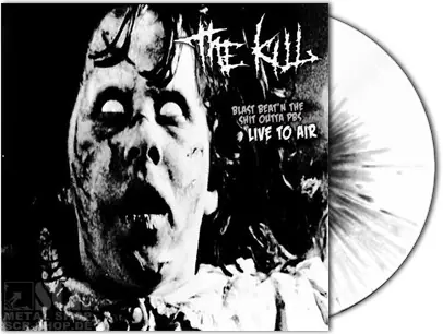 THE KILL - Blast Beat'n The Shit Outta PBS · LTD.SPLATTER 10" EP