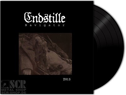 ENDSTILLE - Navigator · LTD. LP (Black Metal Vinyl)