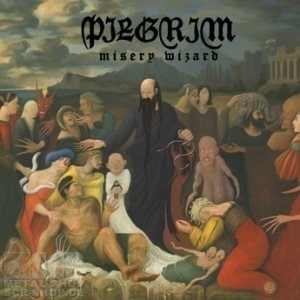 PILGRIM - Misery Wizard [BLACK VINYL LP]