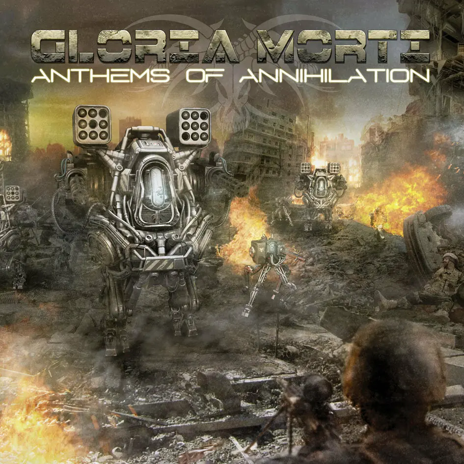 GLORIA MORTI - Anthems Of Annihilation · CD