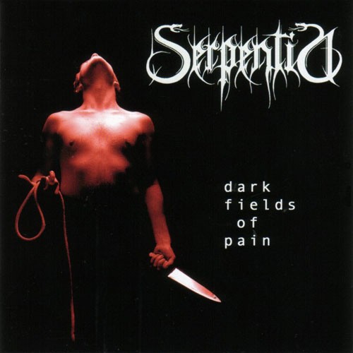 SERPENTIA - Dark Fields Of Pain · CD SERPENTIA - Dark Fields Of Pain · CD (Death Metal CDs)