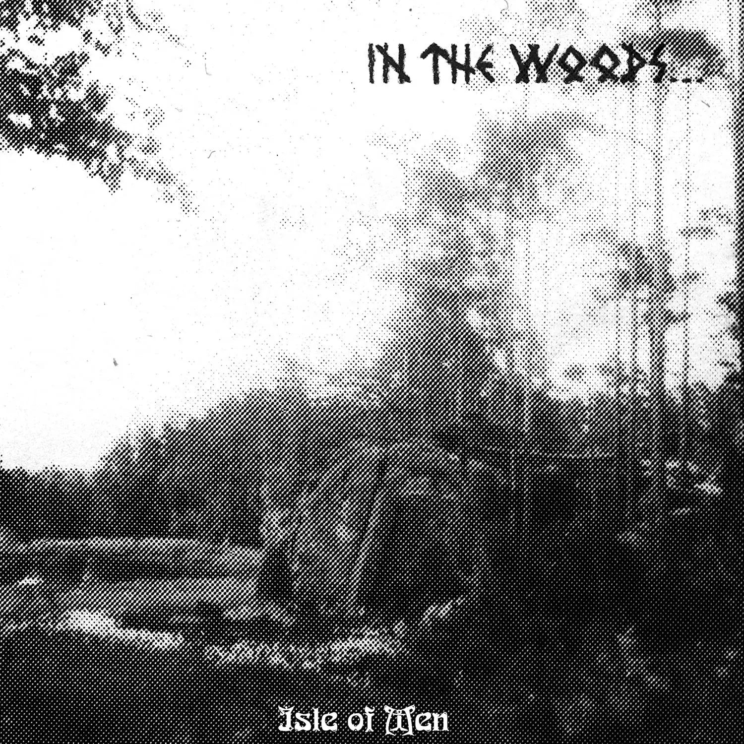 IN THE WOODS… - Isle Of Men · BLACK VINYL LP · Picture 1 IN THE WOODS… - Isle Of Men · BLACK VINYL LP (Pagan Metal Vinyl) · Picture 1