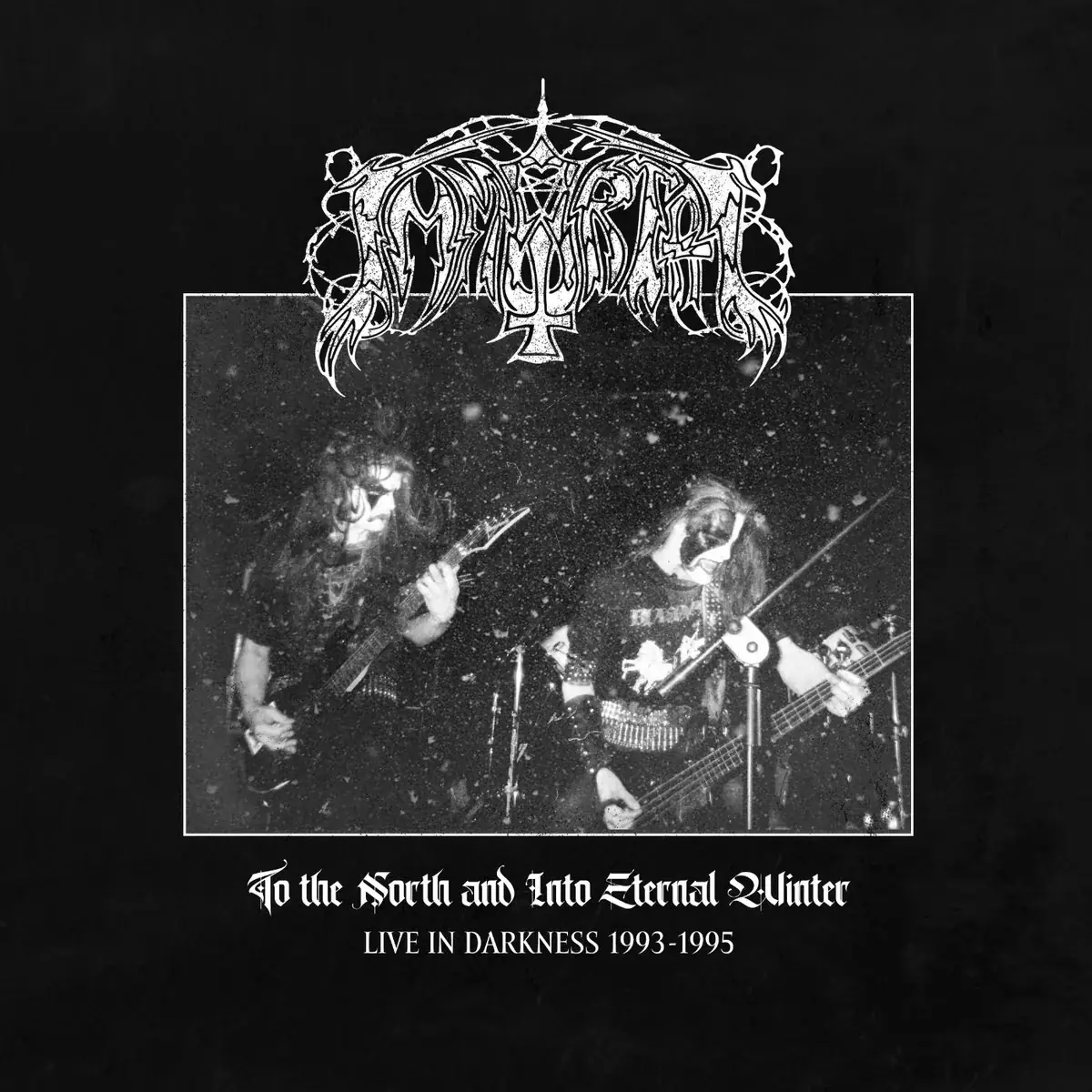 IMMORTAL · To the North and Into Eternal Winter - Live in Darkness 1993-1995 | WHITE LP (Black Metal Vinyl) · Picture 1