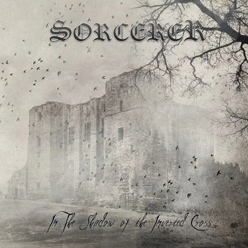SORCERER - In The Shadow Of The Inverted Cross · CD