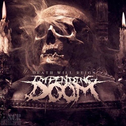 IMPENDING DOOM - Death Will Rain · CD IMPENDING DOOM - Death Will Rain · CD (Death Metal CDs)