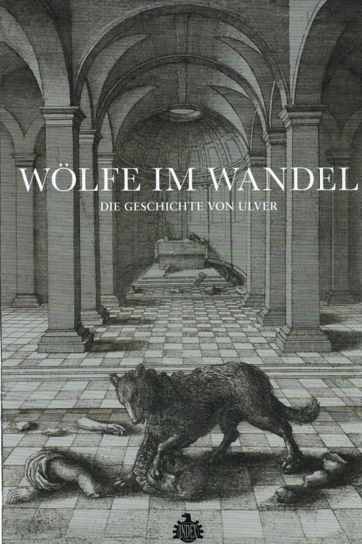 ULVER - Wölfe Im Wandel (German) · BOOK