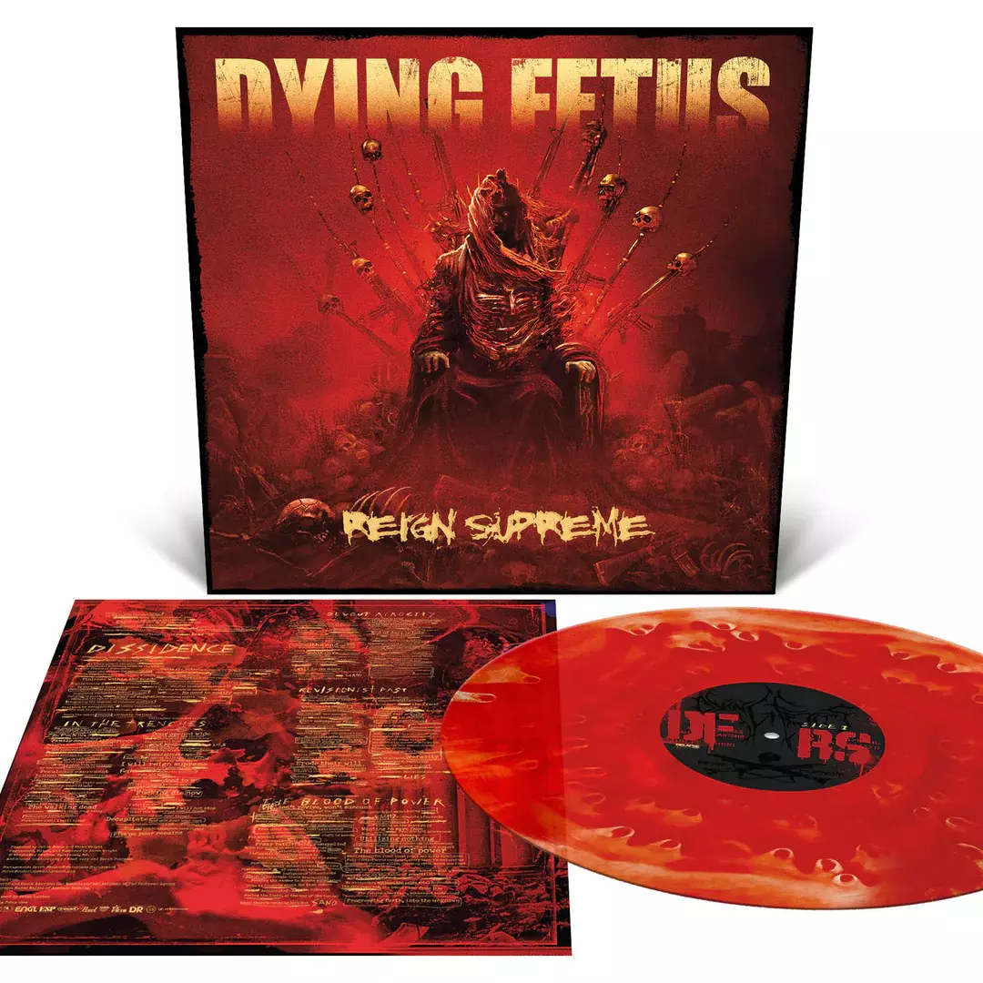 DYING FETUS - Reign Supreme · POOL OF BLOOD LP DYING FETUS - Reign Supreme · POOL OF BLOOD LP (Brutal Death Metal Vinyl)