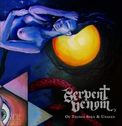 SERPENT VENOM - Of Things Seen And Unseen · CD