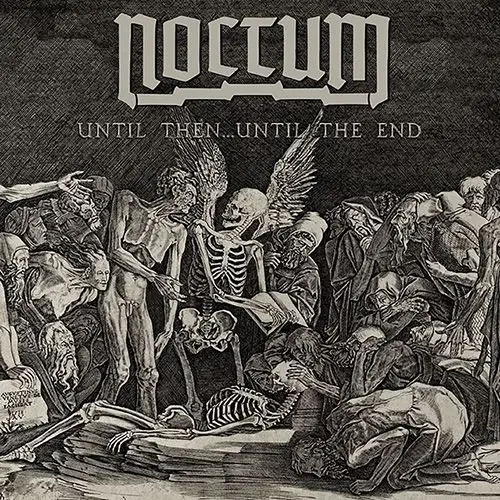 NOCTUM - Until Then... Until The End · 7"EP - WHITE EP NOCTUM - Until Then... Until The End · 7"EP - WHITE EP (Doom Metal Vinyl)