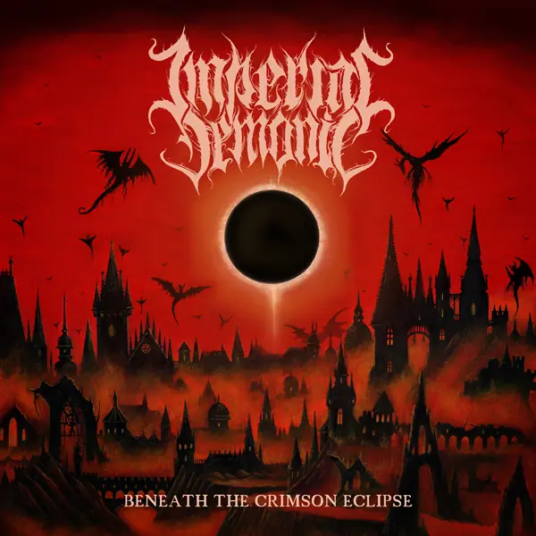 IMPERIAL DEMONIC · Beneath The Crimson Eclipse | DIGI (Black Metal CDs)