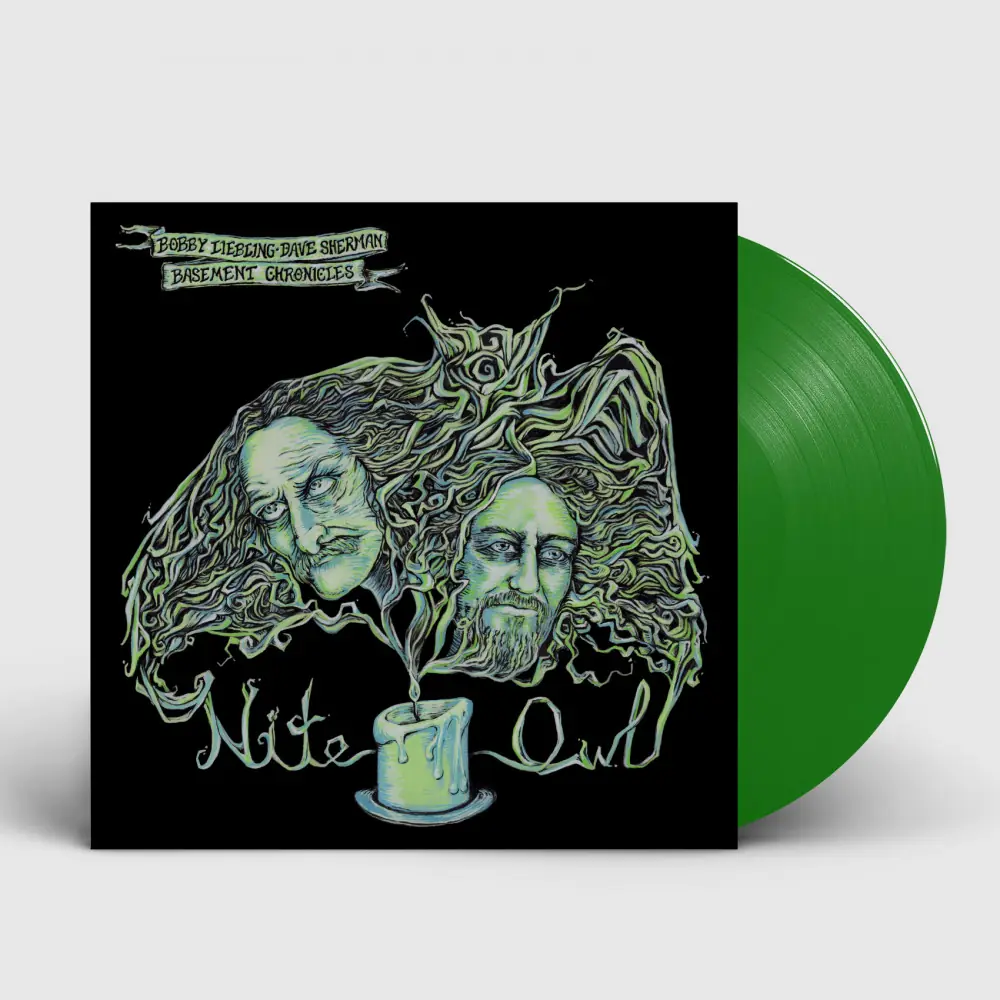 BOBBY LIEBLING & DAVE SHERMAN BASEMENT CHRONICLES · Nite Owl | GREEN LP (Hard Rock Vinyl)