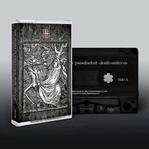 PARADISE LOST - Faith Divides Us, Death Unites Us · TAPE CASS