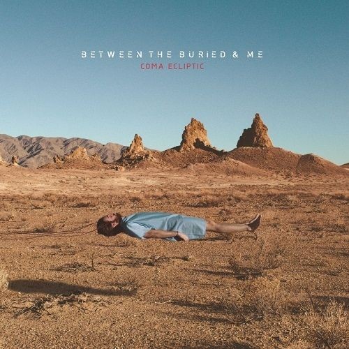 BETWEEN THE BURIED AND ME · Coma Ecliptic | CD BETWEEN THE BURIED AND ME · Coma Ecliptic | CD (Progressive Metal CDs)