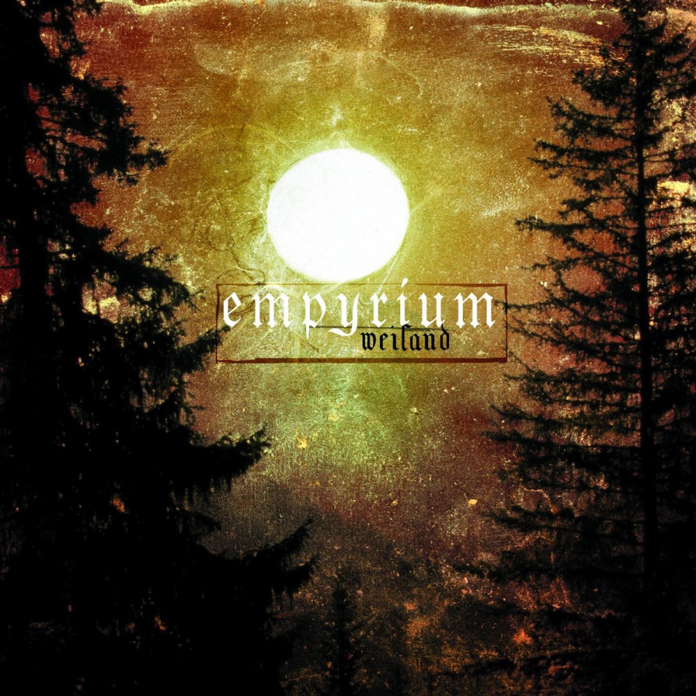EMPYRIUM · Weiland | DIGI (Black Metal CDs)