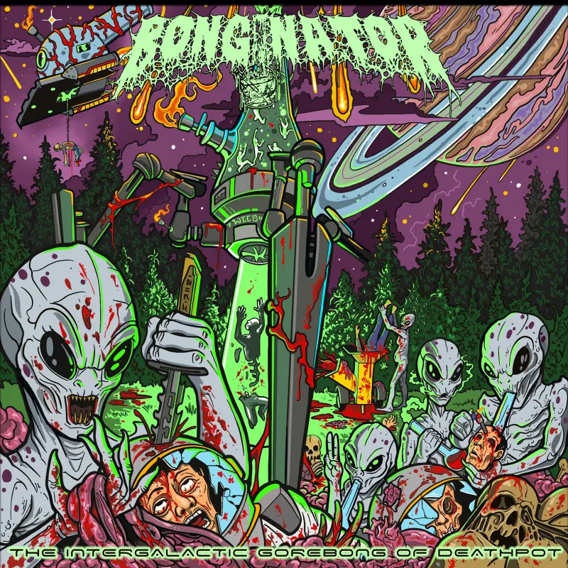 BONGINATOR · The Intergalactic Gorebong Of Deathpot | CD BONGINATOR · The Intergalactic Gorebong Of Deathpot | CD (Death Metal CDs)