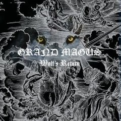GRAND MAGUS - Wolf´s Return [CD]