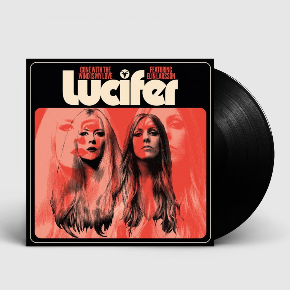 LUCIFER - Gone With The Wind Is My Love · BLACK 7" EP LUCIFER - Gone With The Wind Is My Love · BLACK 7" EP (Hard Rock Vinyl)