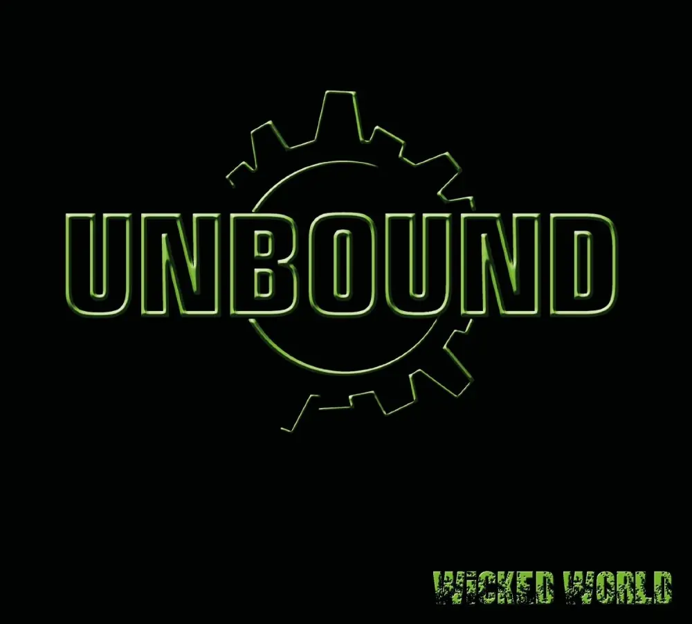 UNBOUND - Wicked World · DIGI UNBOUND - Wicked World · DIGI (Stoner Rock CDs)