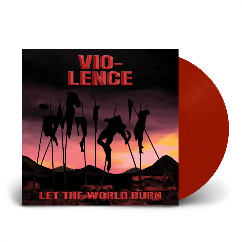 VIO-LENCE - Let The World Burn · CRIMSON LP