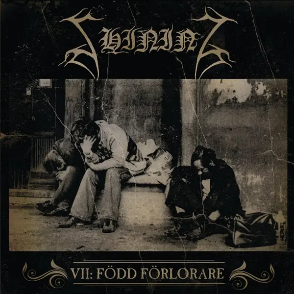 SHINING - VII / Född Förlorare · DIGIPAK CD
