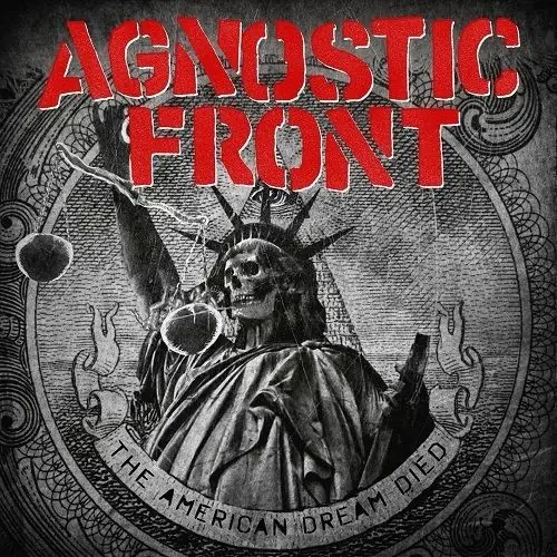 AGNOSTIC FRONT - The American Dream Died · CD AGNOSTIC FRONT - The American Dream Died · CD (Hardcore CDs)