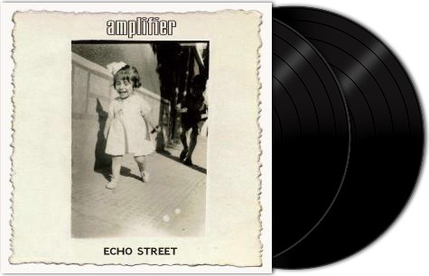 AMPLIFIER - Echo Street [DLP]