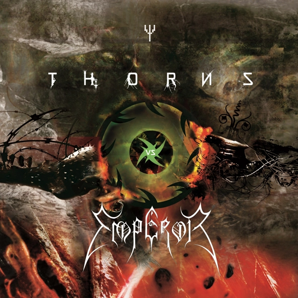 THORNS VS EMPEROR · Thorns Vs Emperor | CD THORNS VS EMPEROR · Thorns Vs Emperor | CD (Black Metal CDs)