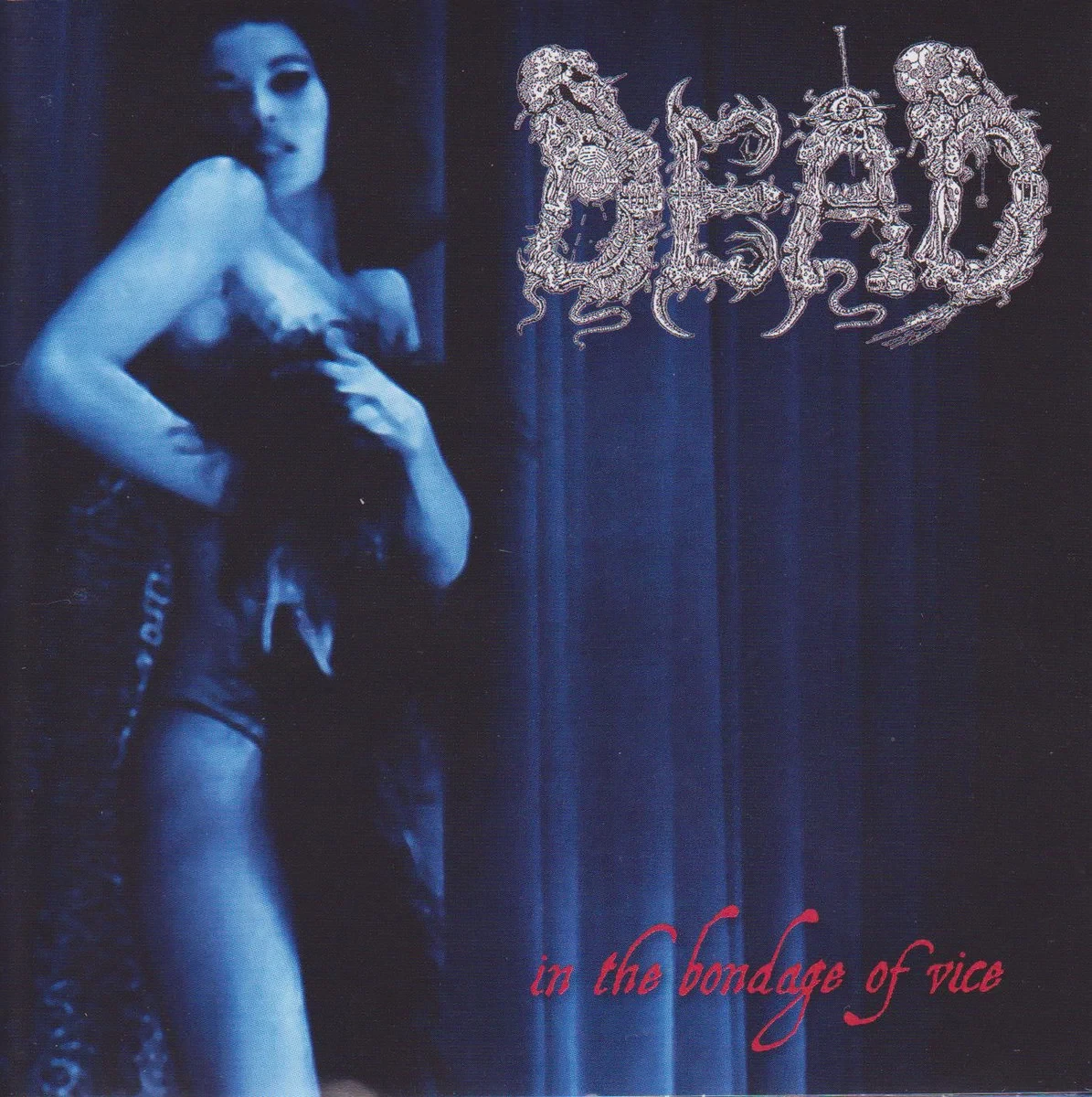 DEAD · In The Bondage Of Vice | CD (Death Metal/Grindcore CDs)