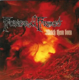 FUNERAL FROST · Watch Them Burn | BLACK 7" EP (Black Metal Vinyl) · Picture 1